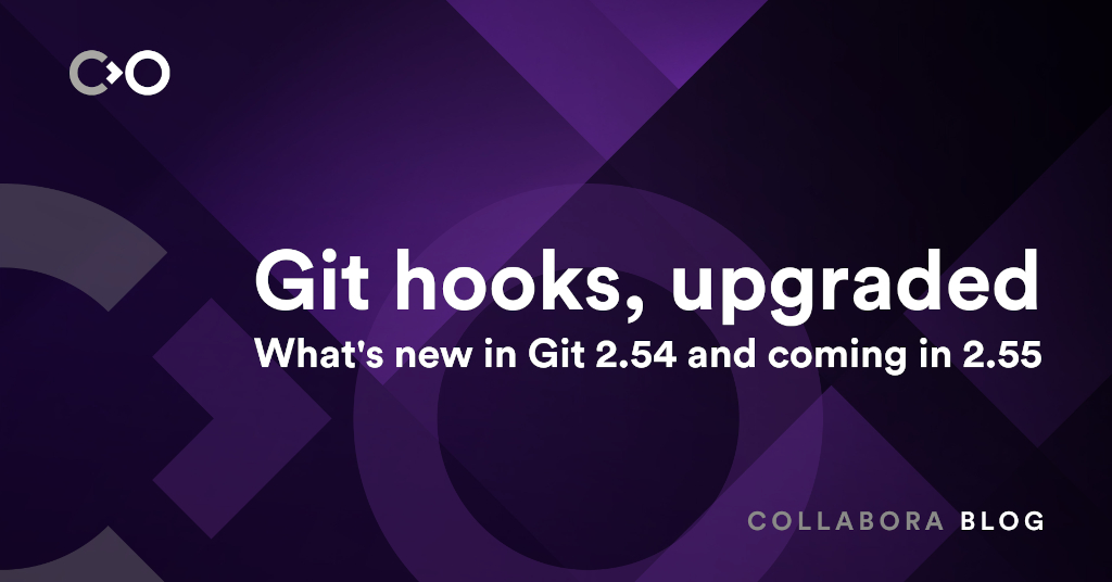 Git 2.54’s New Hooks System Explained: Why PC Developers Should Care