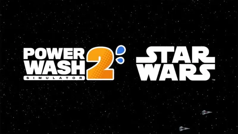 Yes, You Can Now Powerwash an X‑Wing: Everything to Know About PowerWash Simulator 2’s Massive Star Wars DLC