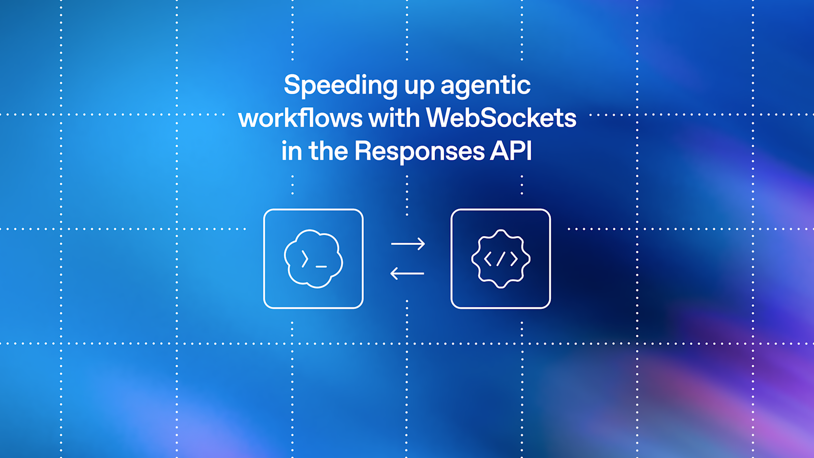 Inside OpenAI’s New Agent Loop: How WebSockets Are Making GPT-5.5 Apps Feel Almost Instant