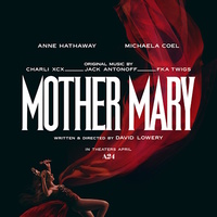 ‘Mother Mary’ Refuses to Pick a Lane: What Its Slippery Storytelling Says About Modern Film Narration