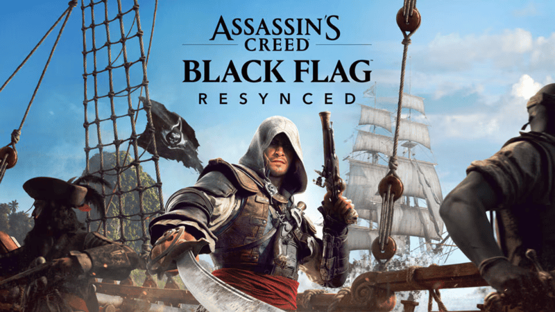 Assassin’s Creed Black Flag Resynced: The Console Upgrades That Make This Pirate Classic Worth Replaying