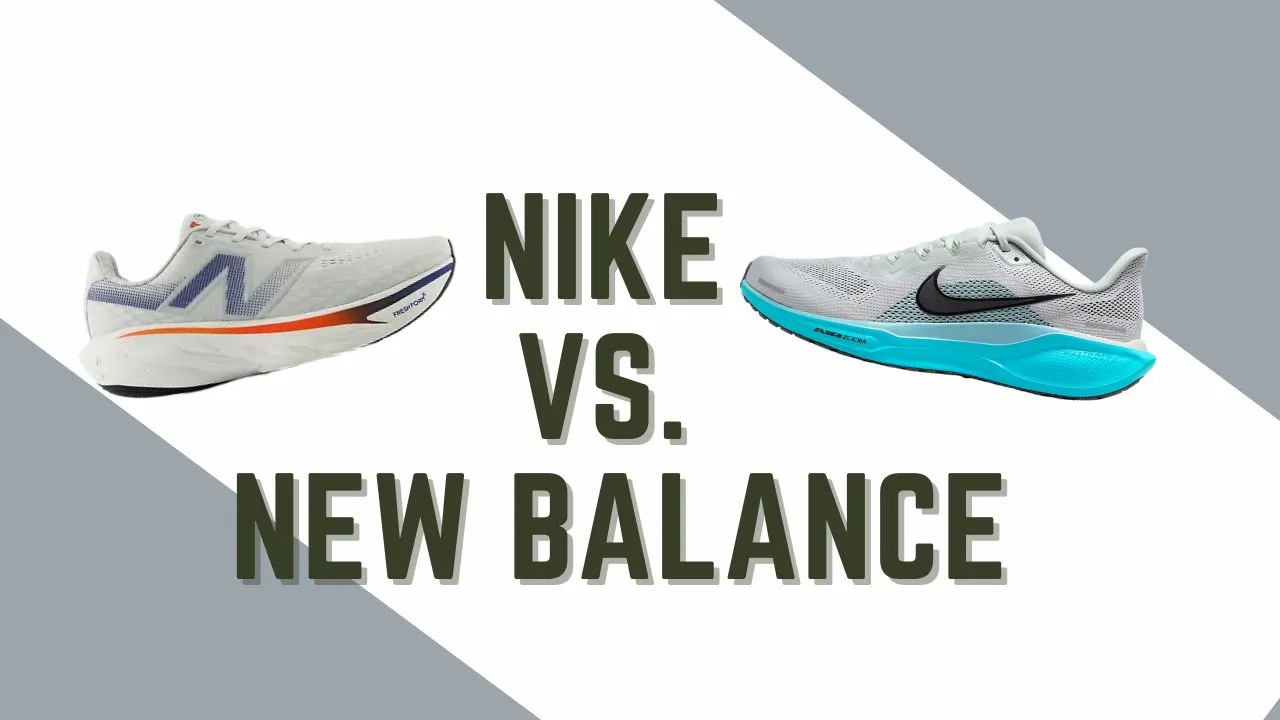 Nike vs New Balance Running Shoes: How to Pick the Right Brand (and Model) for Your Runs