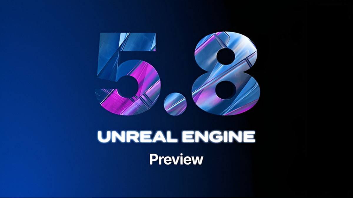 Unreal Engine 5.8 Preview Puts Performance Front and Center for Game Developers