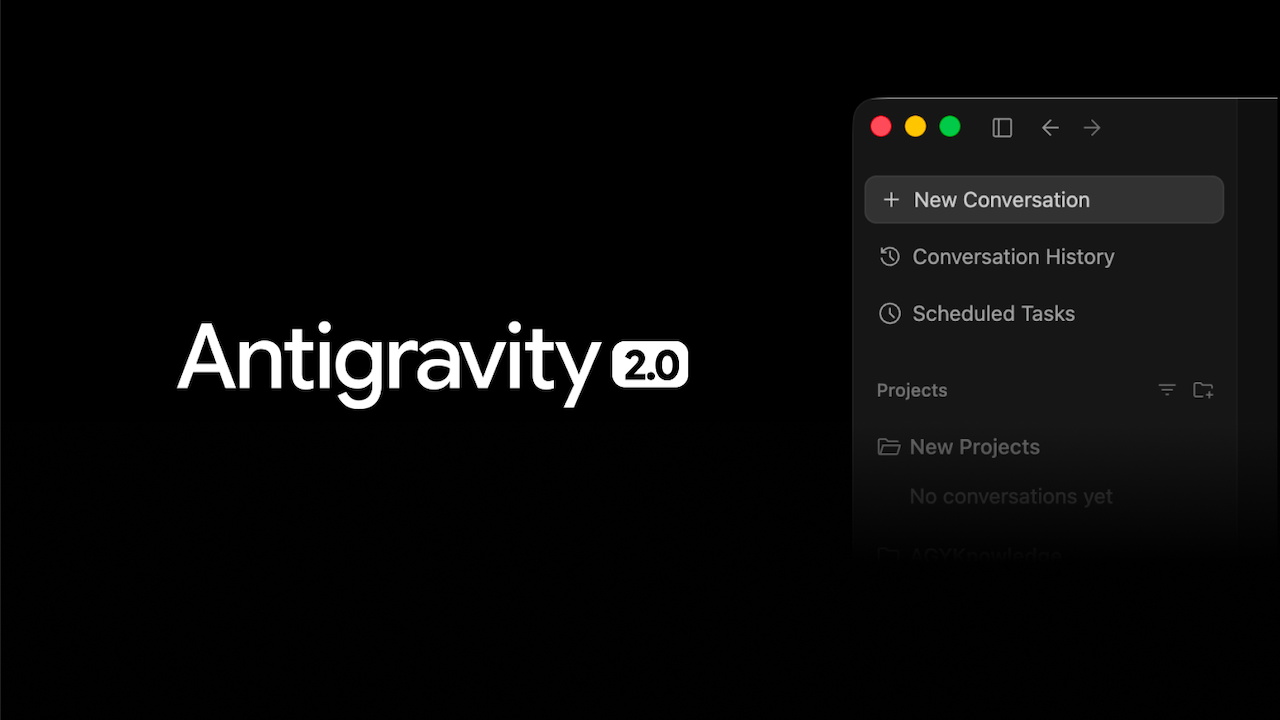 Google’s Antigravity 2.0 Turns Coding into Multi-Agent Orchestration — and Sparks Developer Backlash