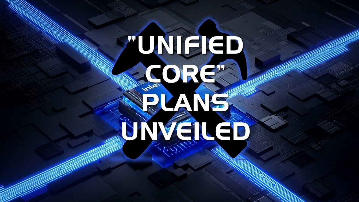 Intel’s Unified Core Design Marks a Strategic Pivot in the Intel vs AMD Core Battle