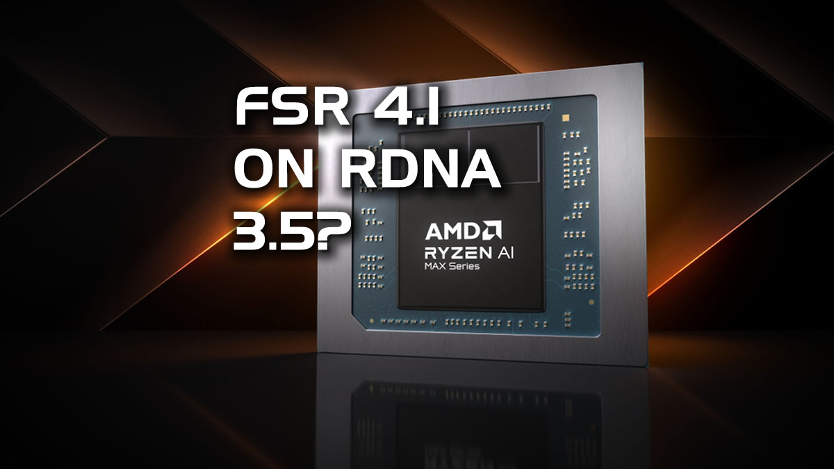AMD’s Mixed Signals on FSR 4.1 Leave RDNA 3.5 Handhelds Waiting