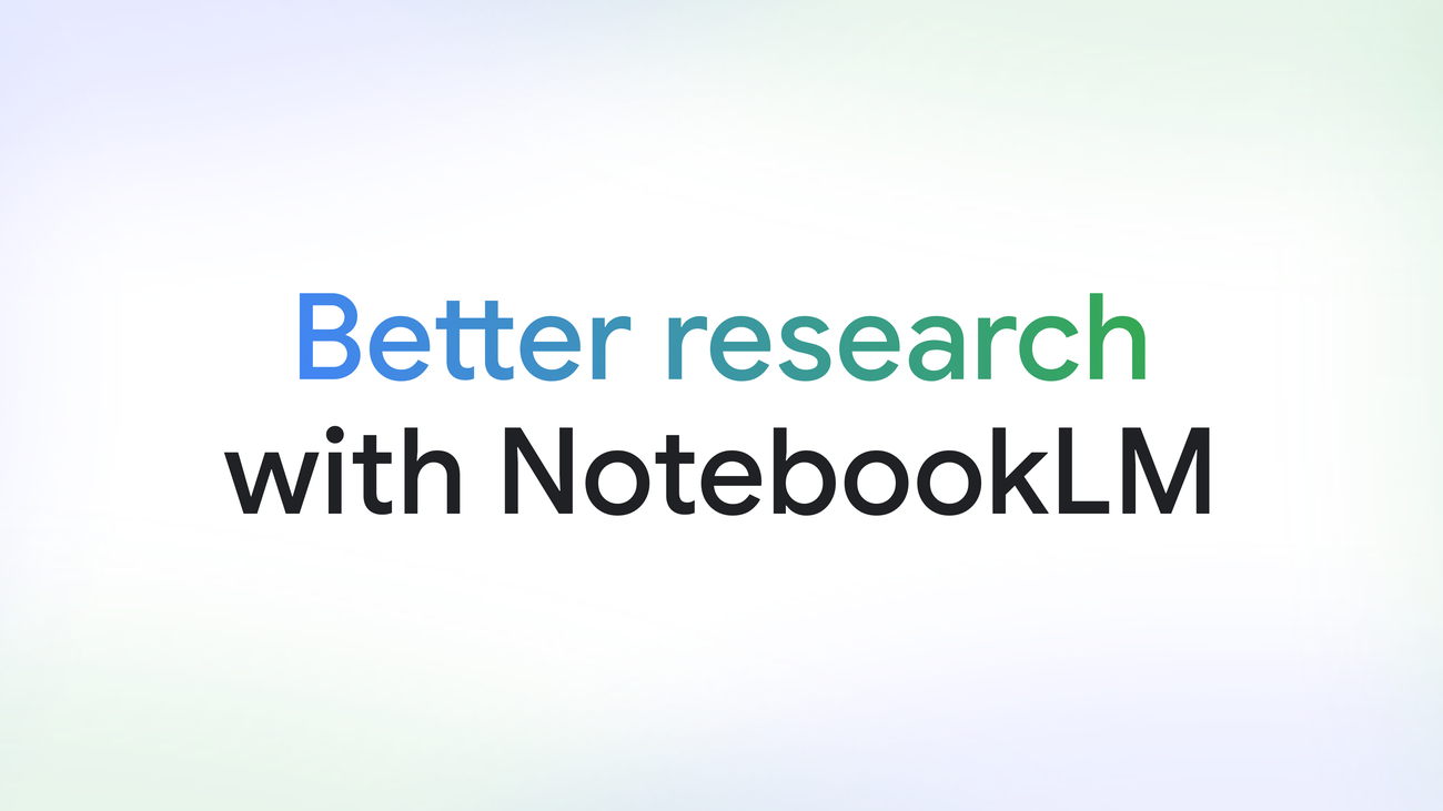 NotebookLM’s Biggest Upgrade Yet: From AI Notes to Full Research Hub