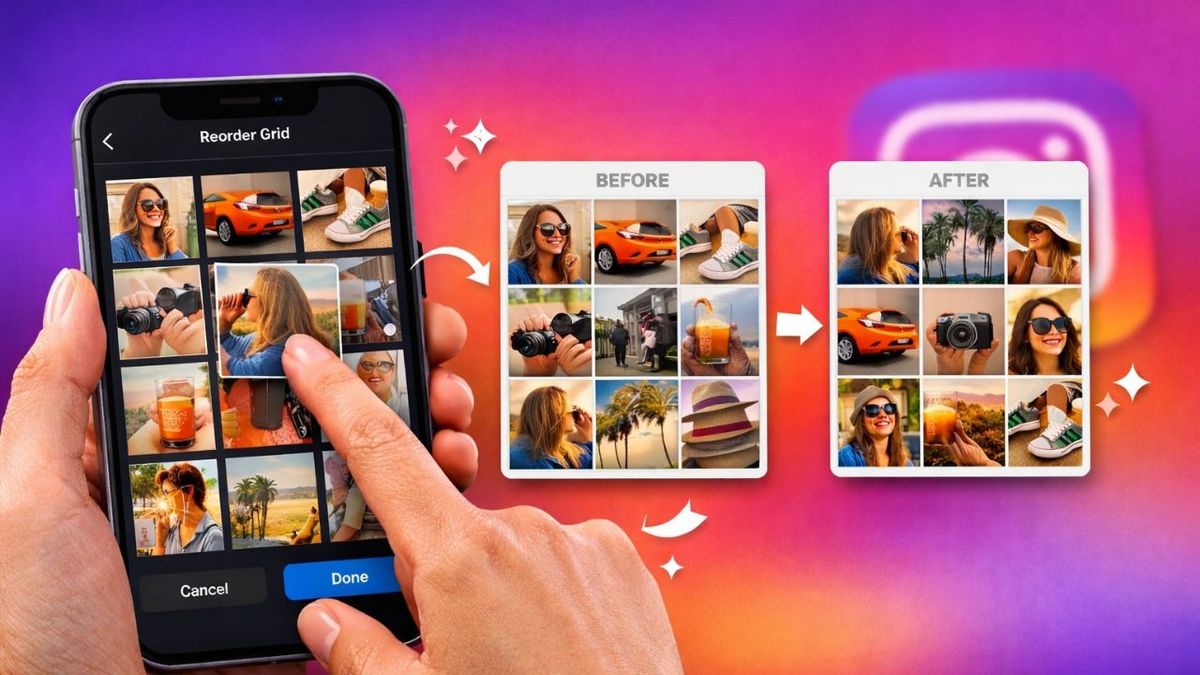 How to Use Instagram Grid Reordering to Curate Your Profile