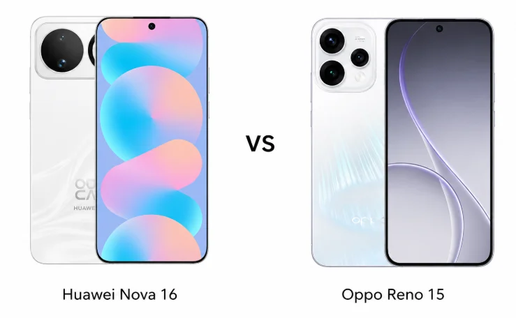 Huawei Nova 16 vs Oppo Reno 15: Camera and Value Compared