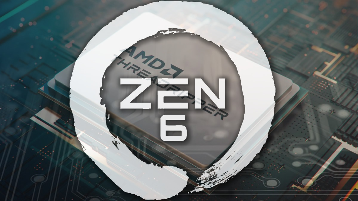 AMD Zen 6 Threadripper TR6 Platform: What Creators Should Expect