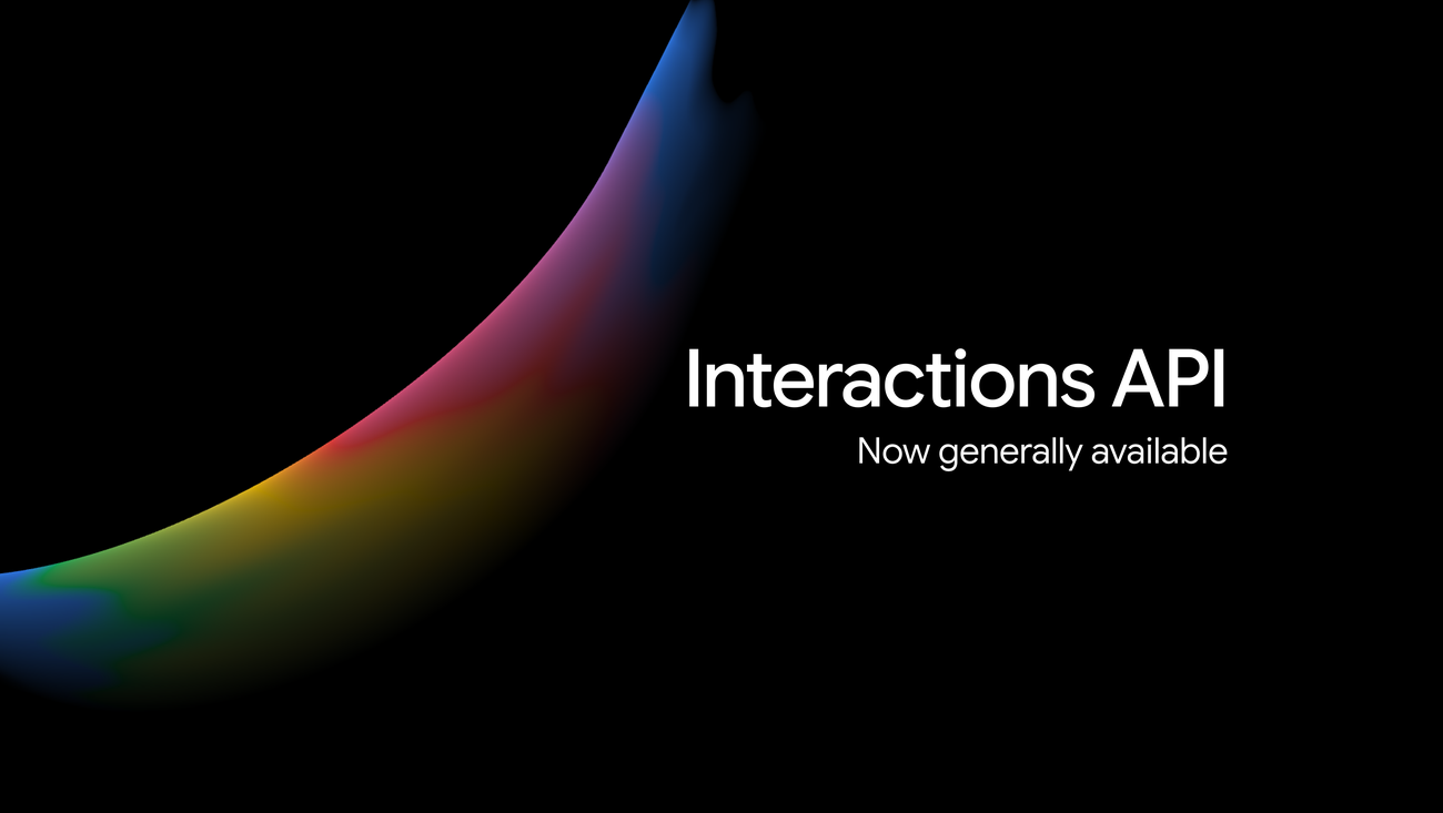 Google’s Interactions API Unifies Gemini Models and Agents