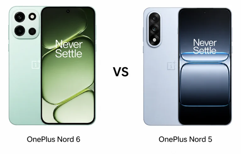 OnePlus Nord 6 vs Nord 5: Is the Upgrade Worth It?