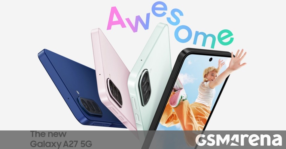 Galaxy A27 Price Hike Shows Samsung Is Redefining ‘Budget’