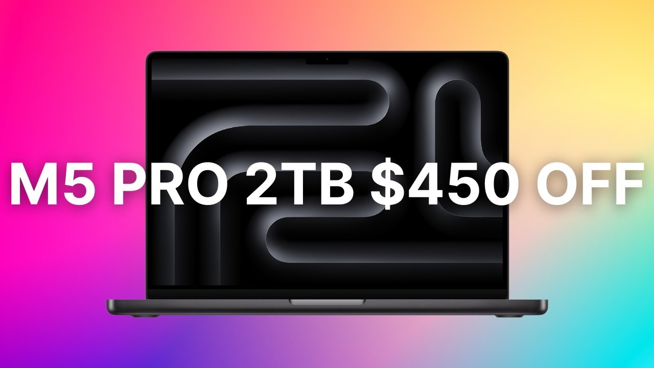 MacBook Pro M5 Models Score Up to $650 Off in Month-End Deals