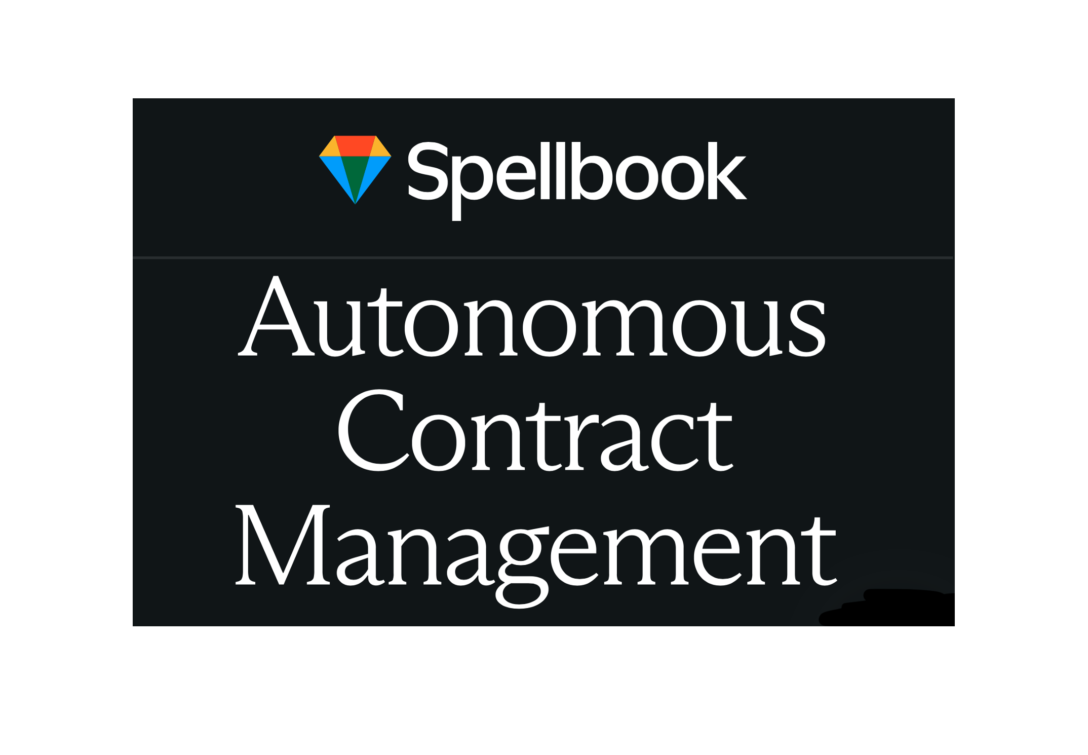 Spellbook’s ACM Pushes Legal Work Toward Autonomous Contract Management