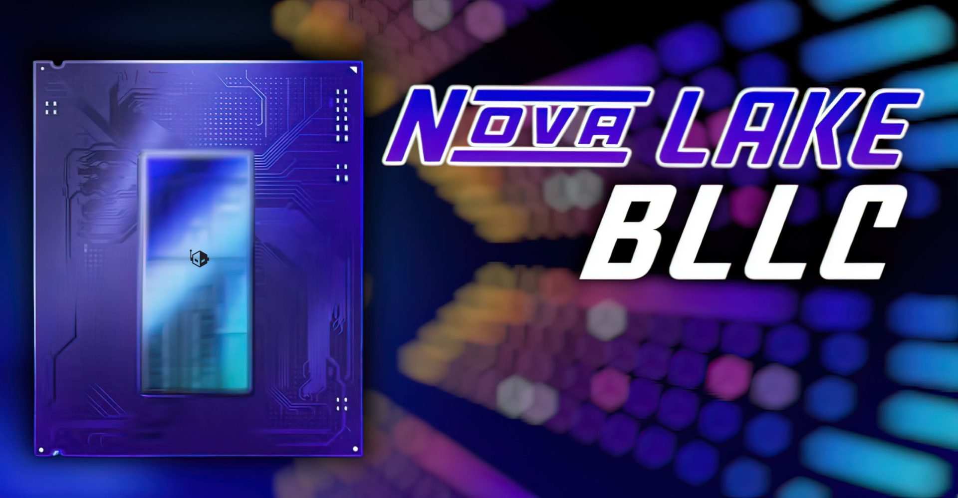 Intel Nova Lake Desktop CPUs: 18 Cores, Big Cache, Bigger iGPU Ambitions