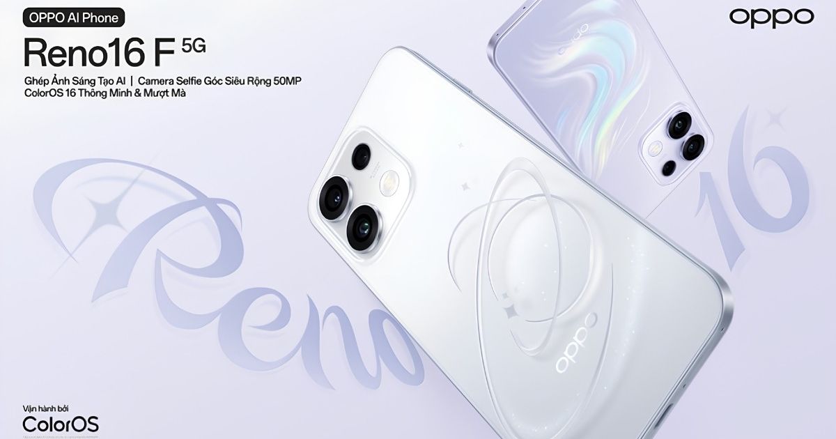 OPPO Reno16 F: Camera AI cho người làm nội dung di động