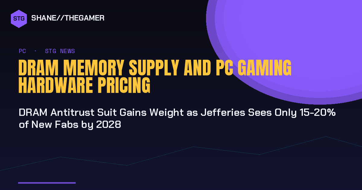 DRAM Shortage Could Extend Through the Decade—What PC Builders Should Do Now