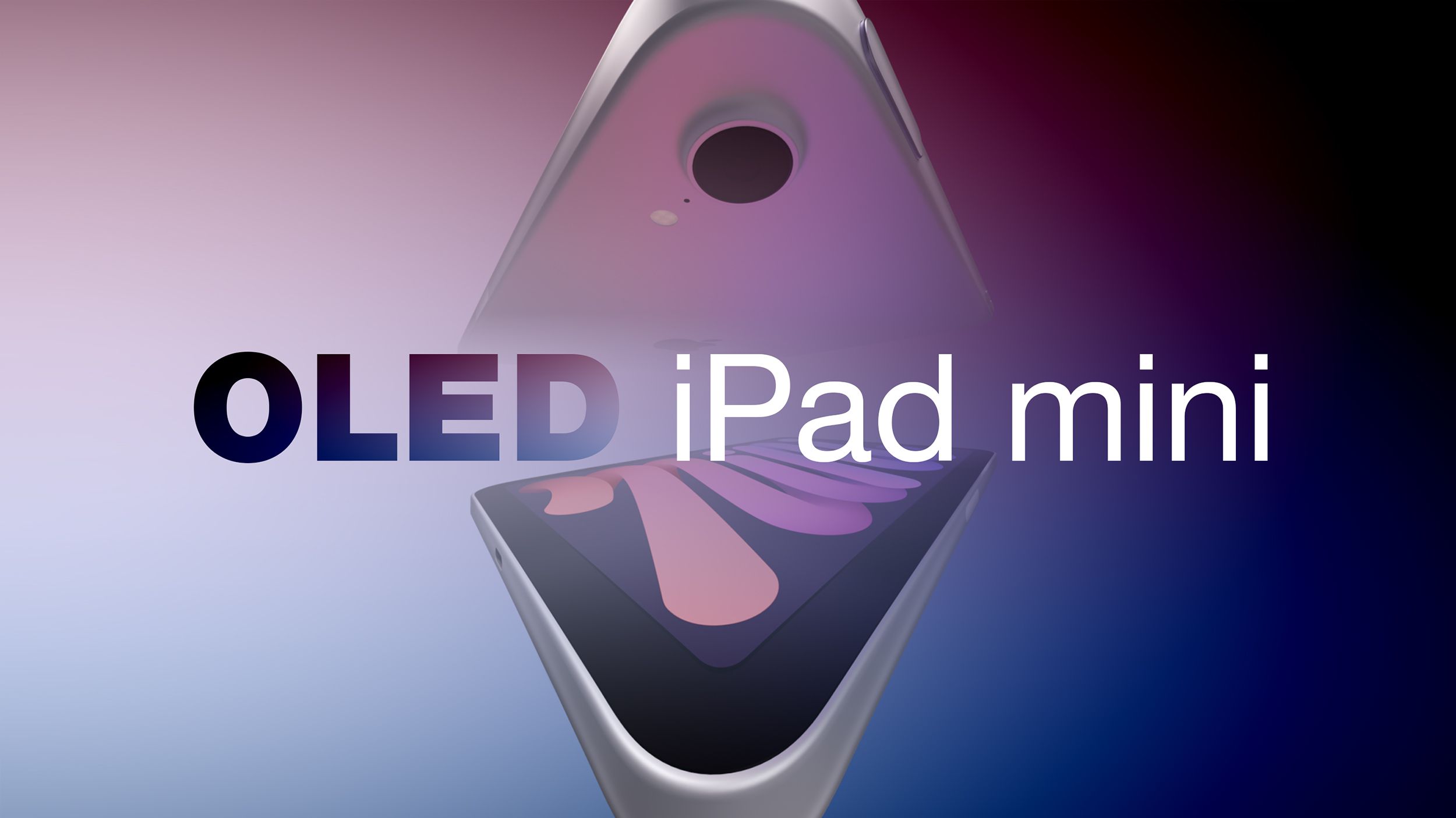 Apple’s OLED iPad mini Is Coming With a Premium-Sounding Compromise