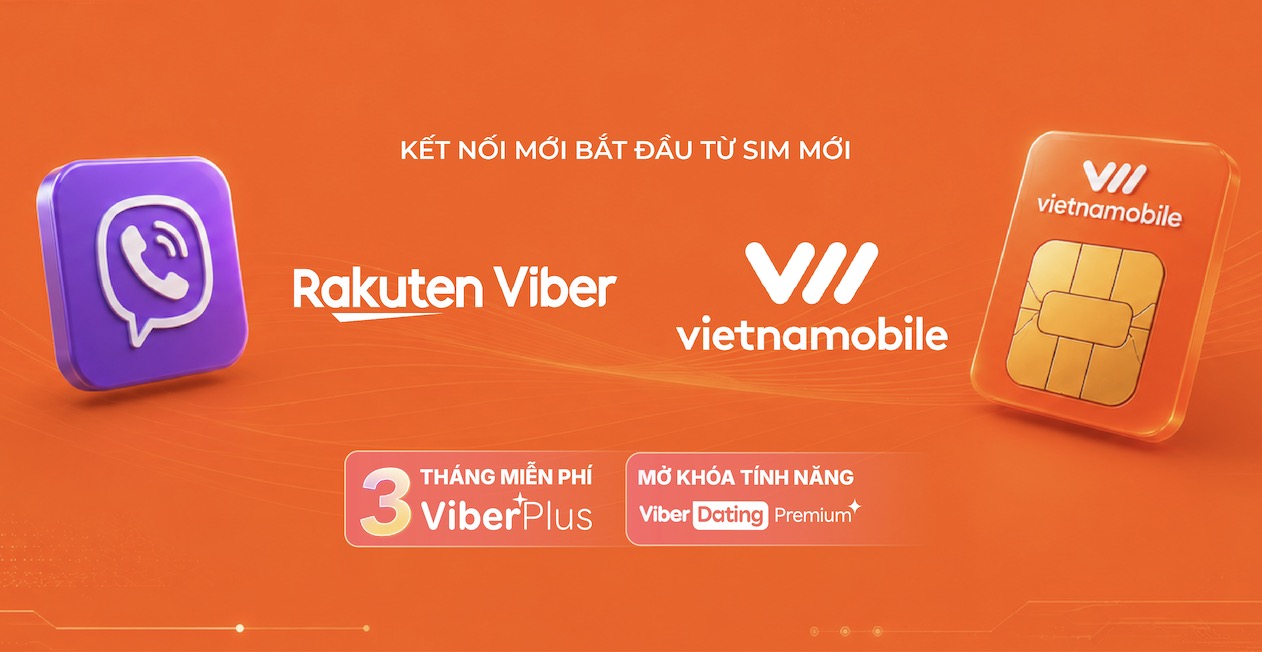 Viber Plus và Viber Dating: Bước nhảy mới của Rakuten Viber cùng Vietnamobile