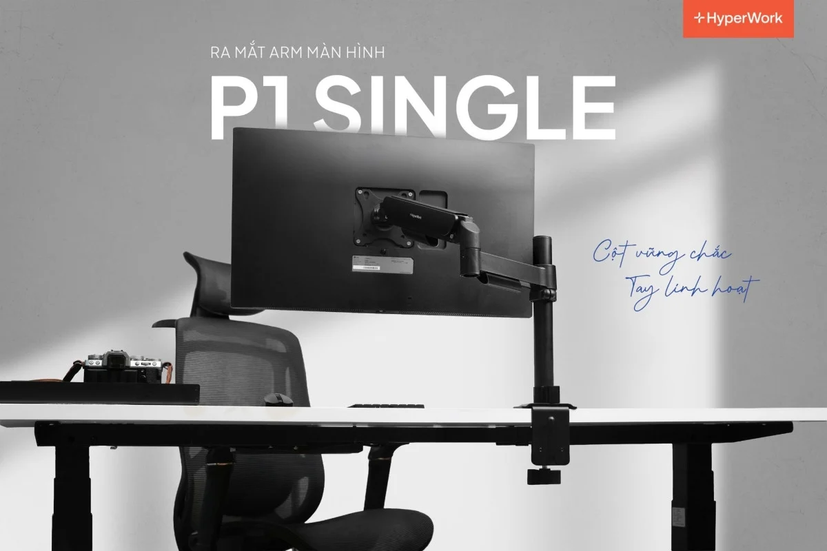 HyperWork P1 Single: tay monitor arm chuyên dụng cho góc làm việc sáng tạo