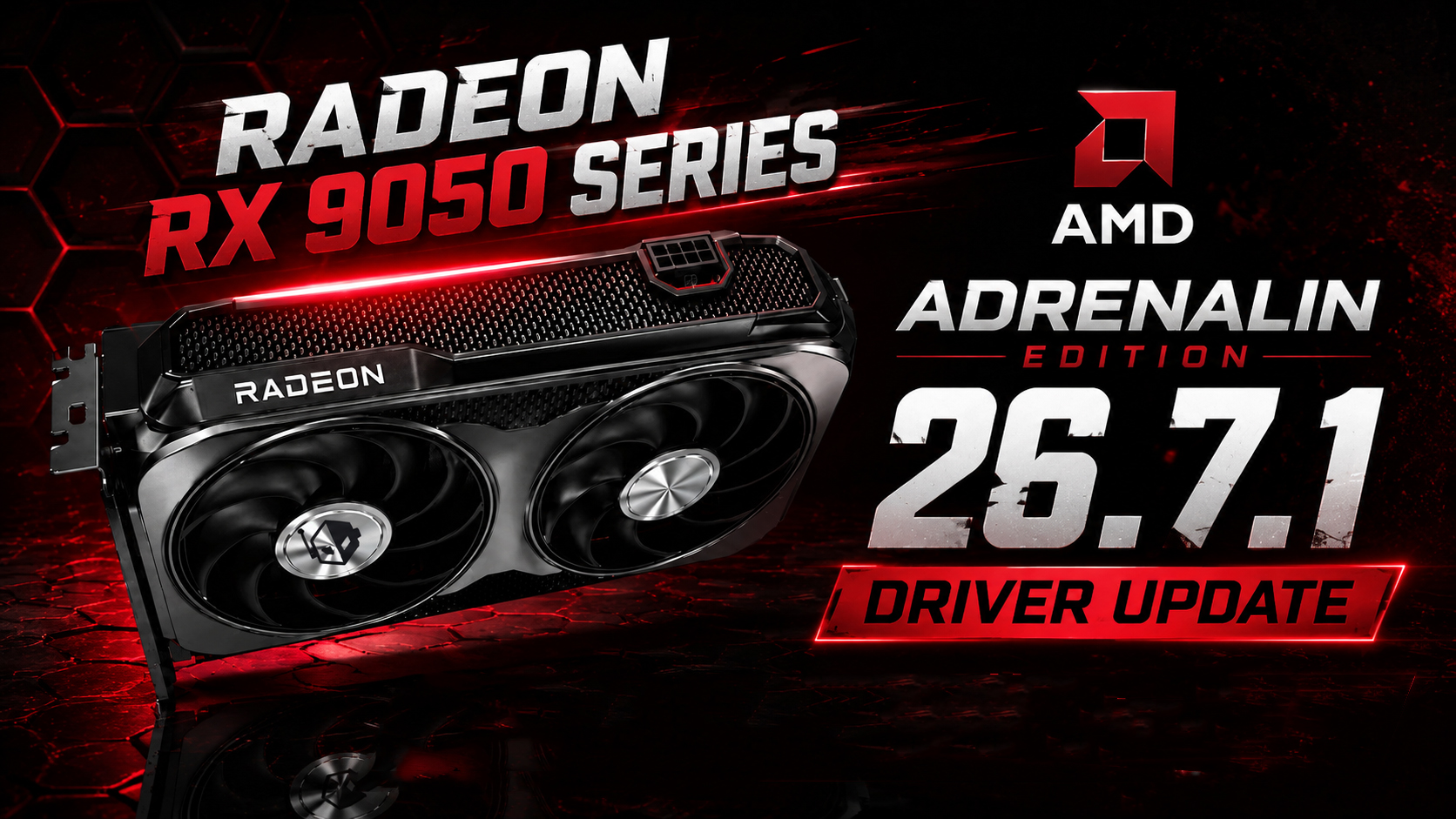 AMD’s Adrenalin 26.7.1 Driver Is a Quiet Win for Radeon Owners