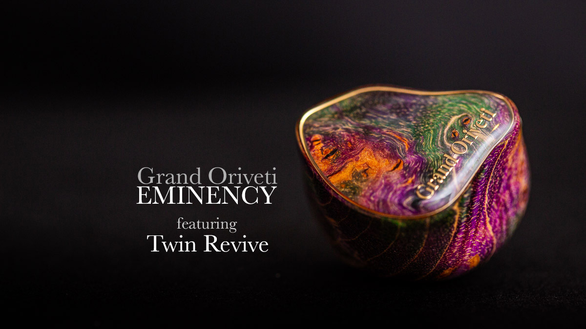Grand Oriveti Eminency vs Kiwi Ears Orchestra Lite: lựa chọn nào xứng đáng cho audiophile?