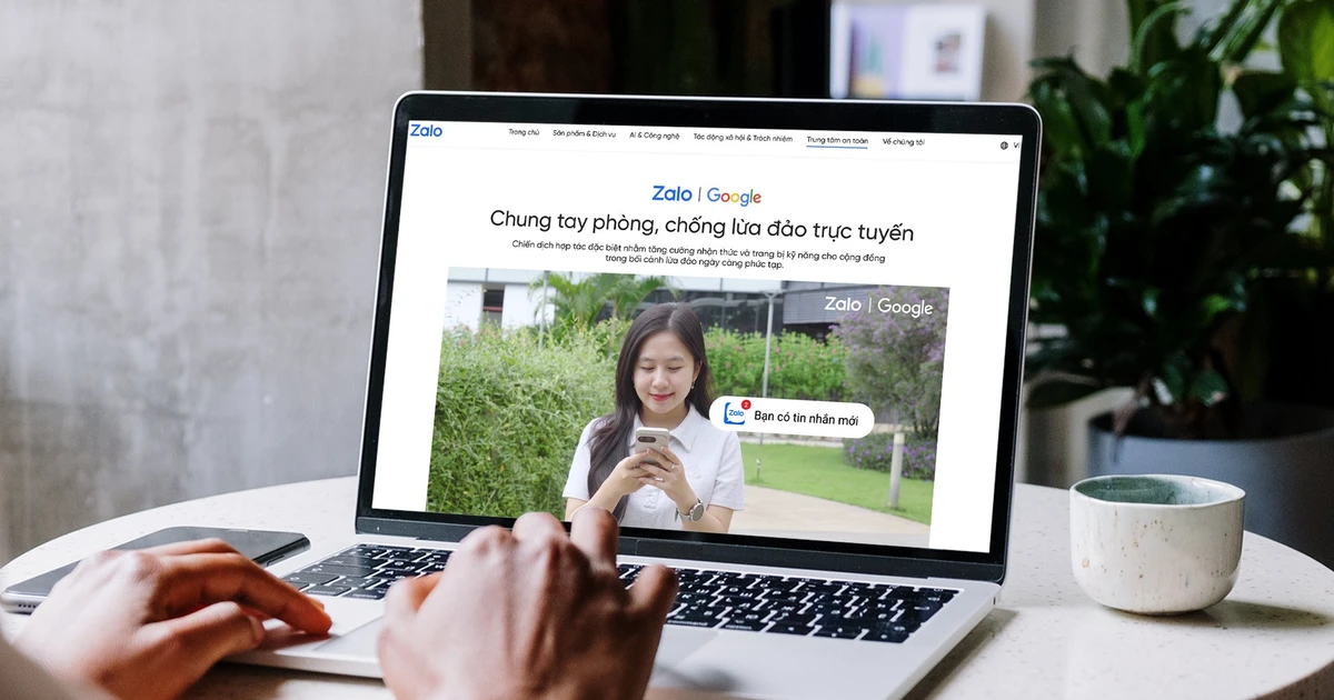Zalo và Google mở Trung tâm An toàn số để chống lừa đảo trực tuyến