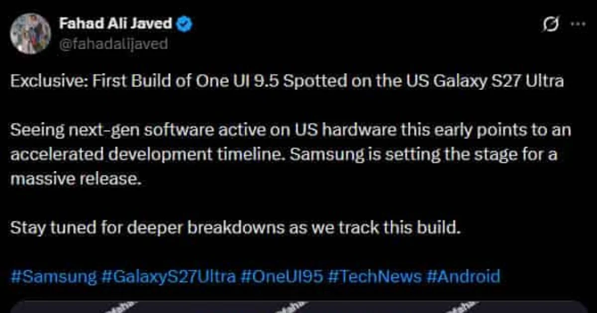 Samsung tăng tốc với One UI 9.5 trên Galaxy S27: tín hiệu của một cuộc chơi mới