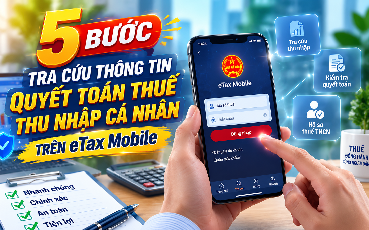 eTax Mobile 3.4.2: Bước nhảy giúp người nộp thuế quản lý nghĩa vụ dễ hơn