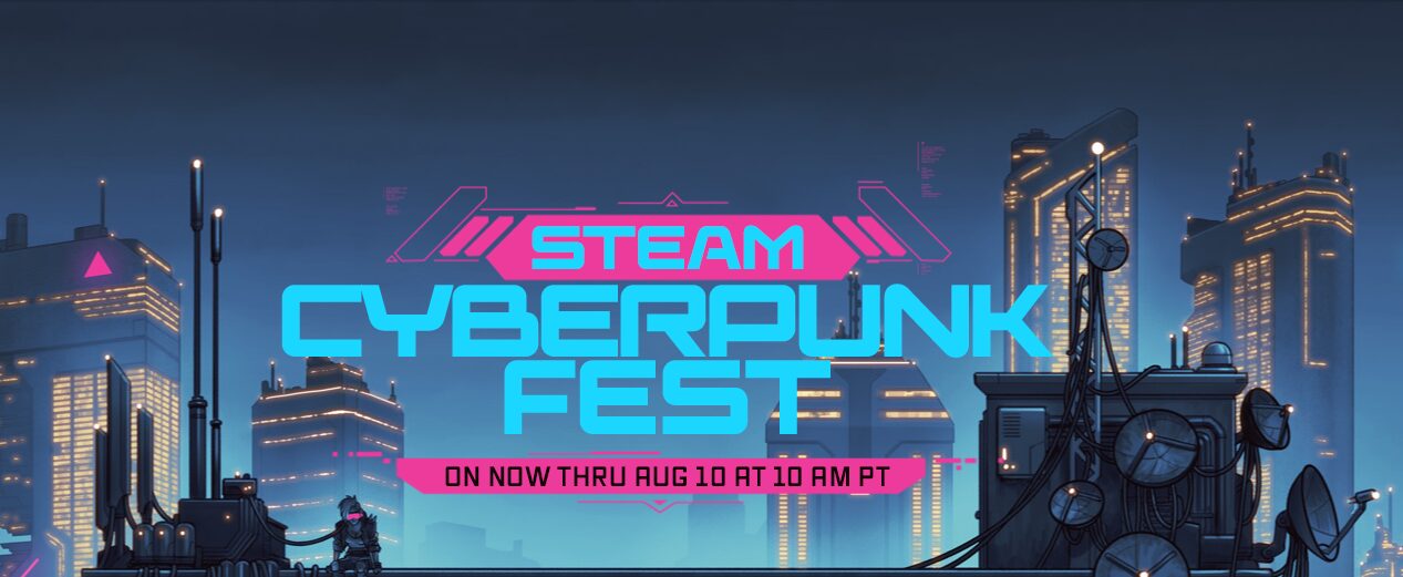 Steam Cyberpunk Fest Deals: The Best Games to Grab Before It Ends
