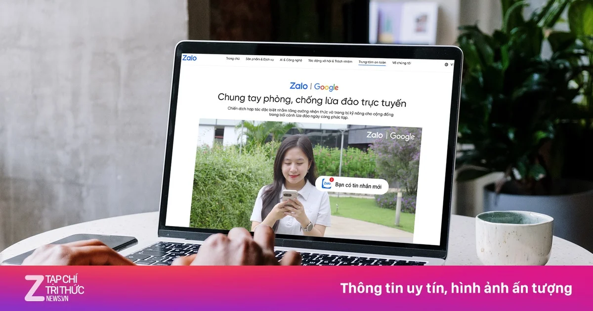 Zalo và Google ra mắt Trung tâm an toàn số chống lừa đảo