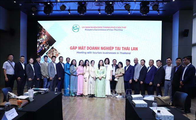 Cần Thơ – Thái Lan: Kết nối du lịch mở đường cho dòng vốn đầu tư