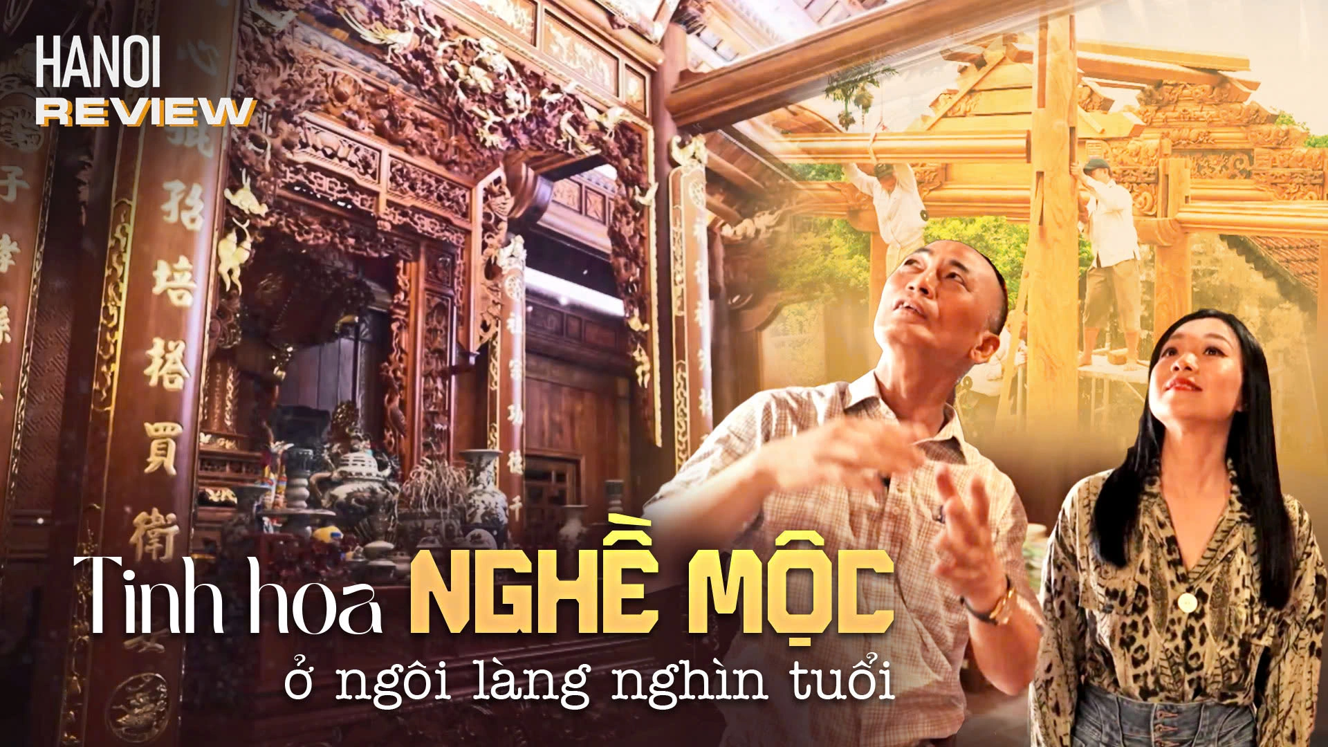 Làng nghề mộc truyền thống: Khi người trẻ đánh thức gỗ và ký ức