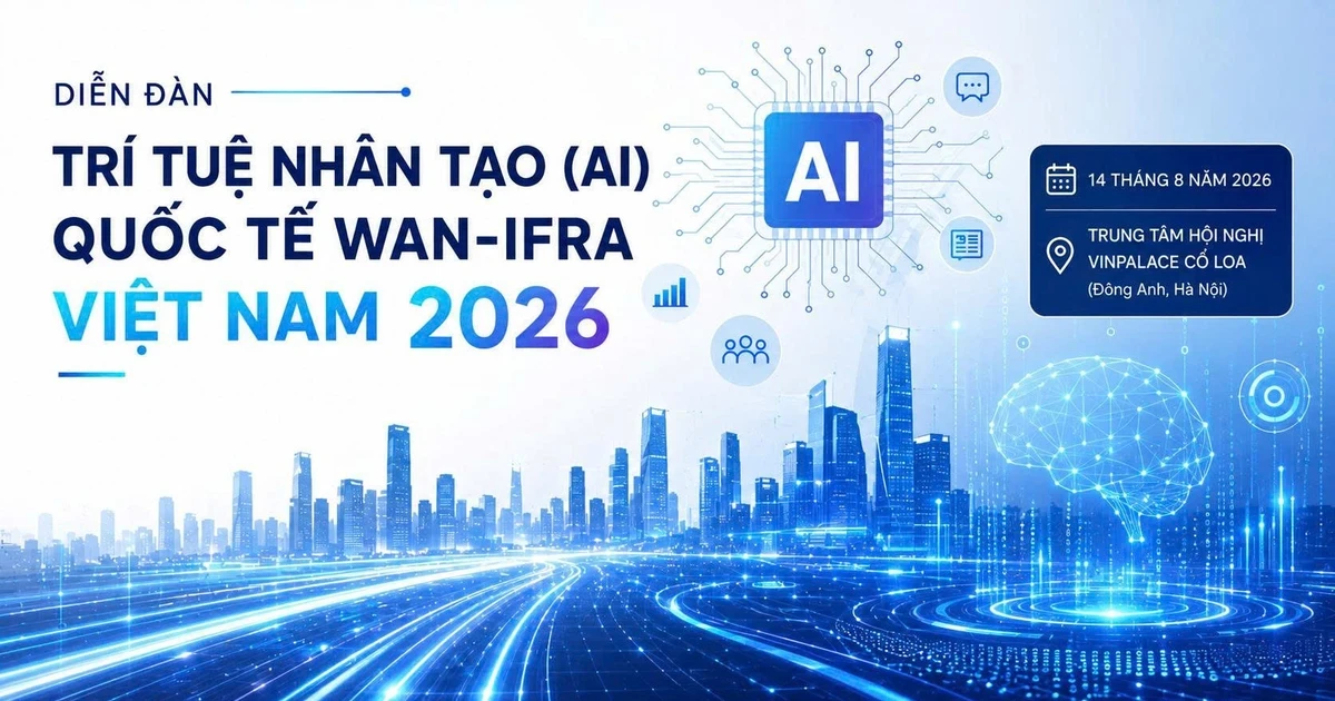 Hà Nội đăng cai diễn đàn AI quốc tế WAN-IFRA: cú hích cho báo chí hiện đại