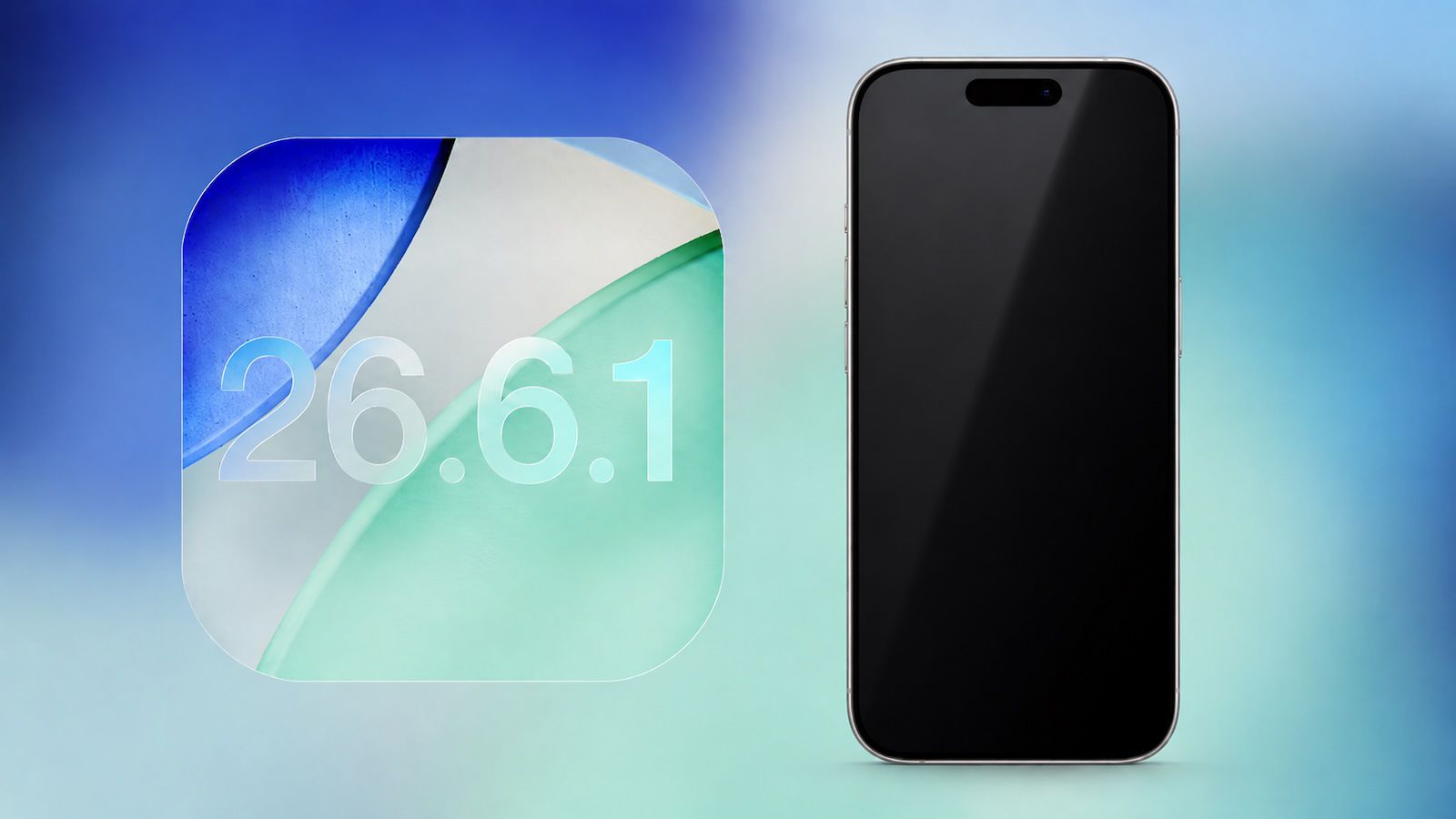 iOS 26.6.1 vá 29 lỗ hổng bảo mật nghiêm trọng: cập nhật ngay, đừng chờ iOS 27