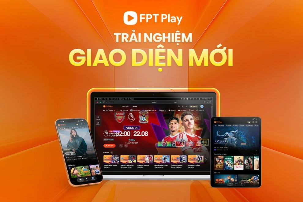 FPT Play ra mắt giao diện mới: bước ngoặt cho trải nghiệm xem bóng đá