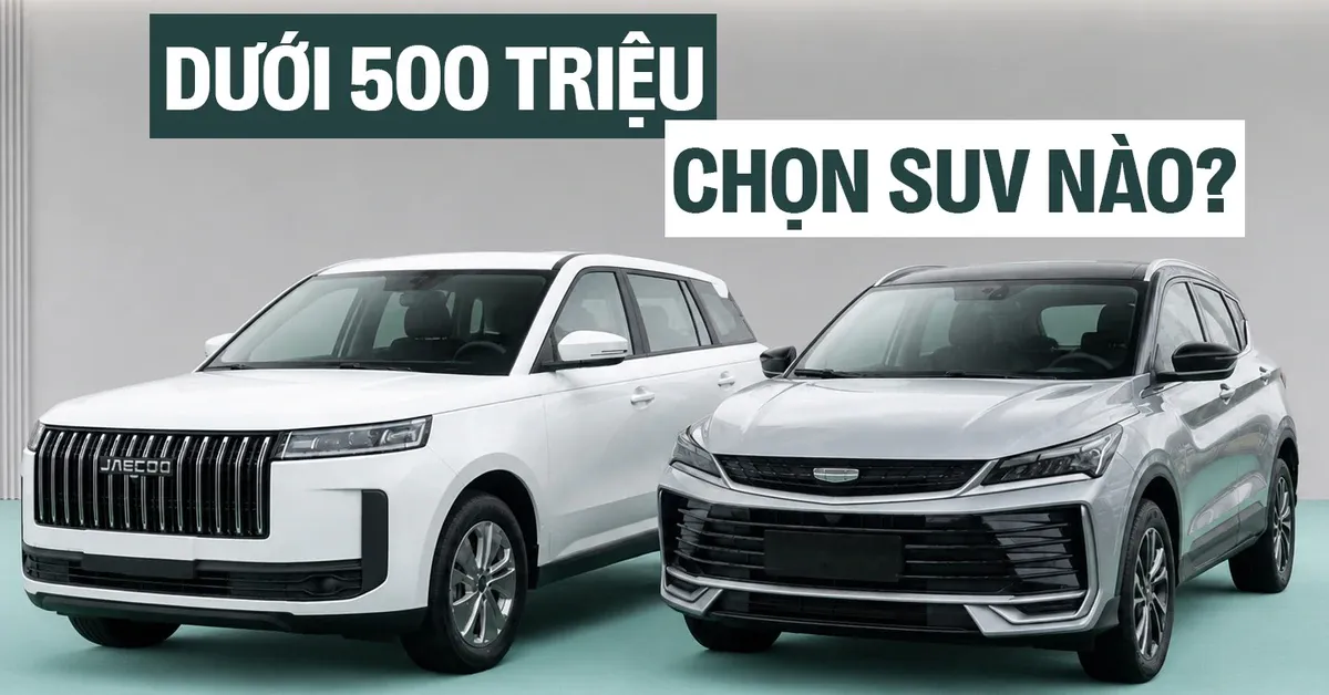 Jaecoo J5 hay Geely Coolray: SUV cỡ B dưới 500 triệu nên chọn xe nào?