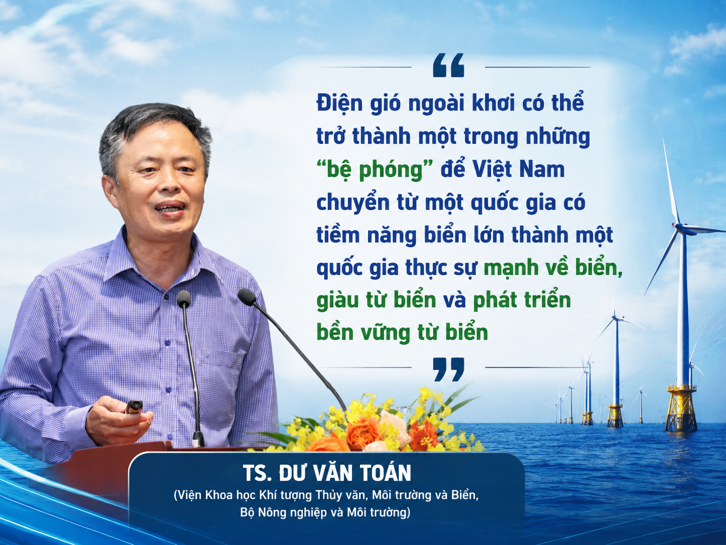 Từ lợi thế tự nhiên đến nội địa hóa: Việt Nam phải làm chủ chuỗi cung ứng điện gió ngoài khơi