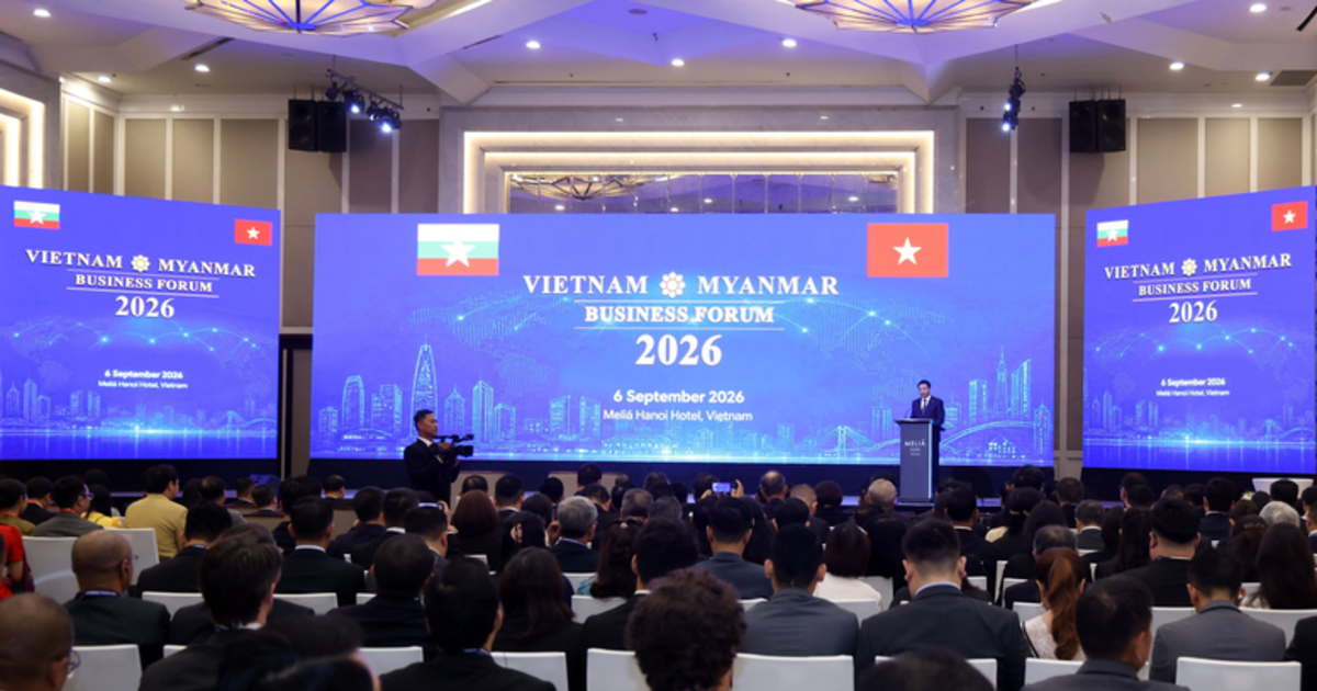 Diễn đàn Doanh nghiệp Việt Nam Myanmar: Đích đến 1 tỷ USD hợp tác