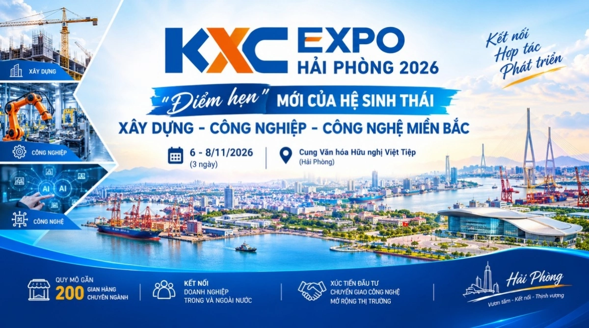 KXC Expo Hải Phòng: Sân chơi kết nối xây dựng – công nghiệp – công nghệ miền Bắc