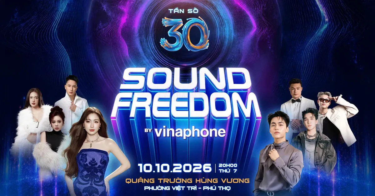 Sound Freedom by VinaPhone trở lại với ‘Tần số 30’