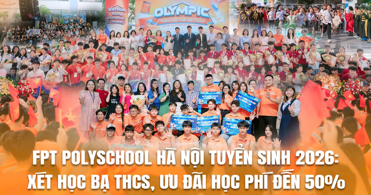 Cơ hội mới từ học bổng và tuyển sinh linh hoạt của FPT Schools