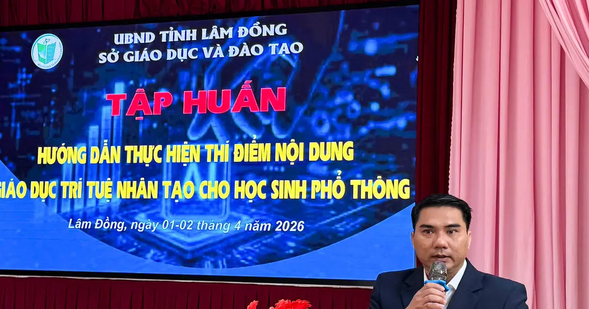 Lâm Đồng đưa AI vào phổ thông: học dùng hay học kiểm chứng?