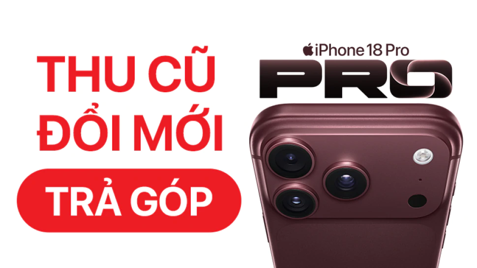 Trả góp iPhone 18 Pro: chọn gói nào tiết kiệm nhất?