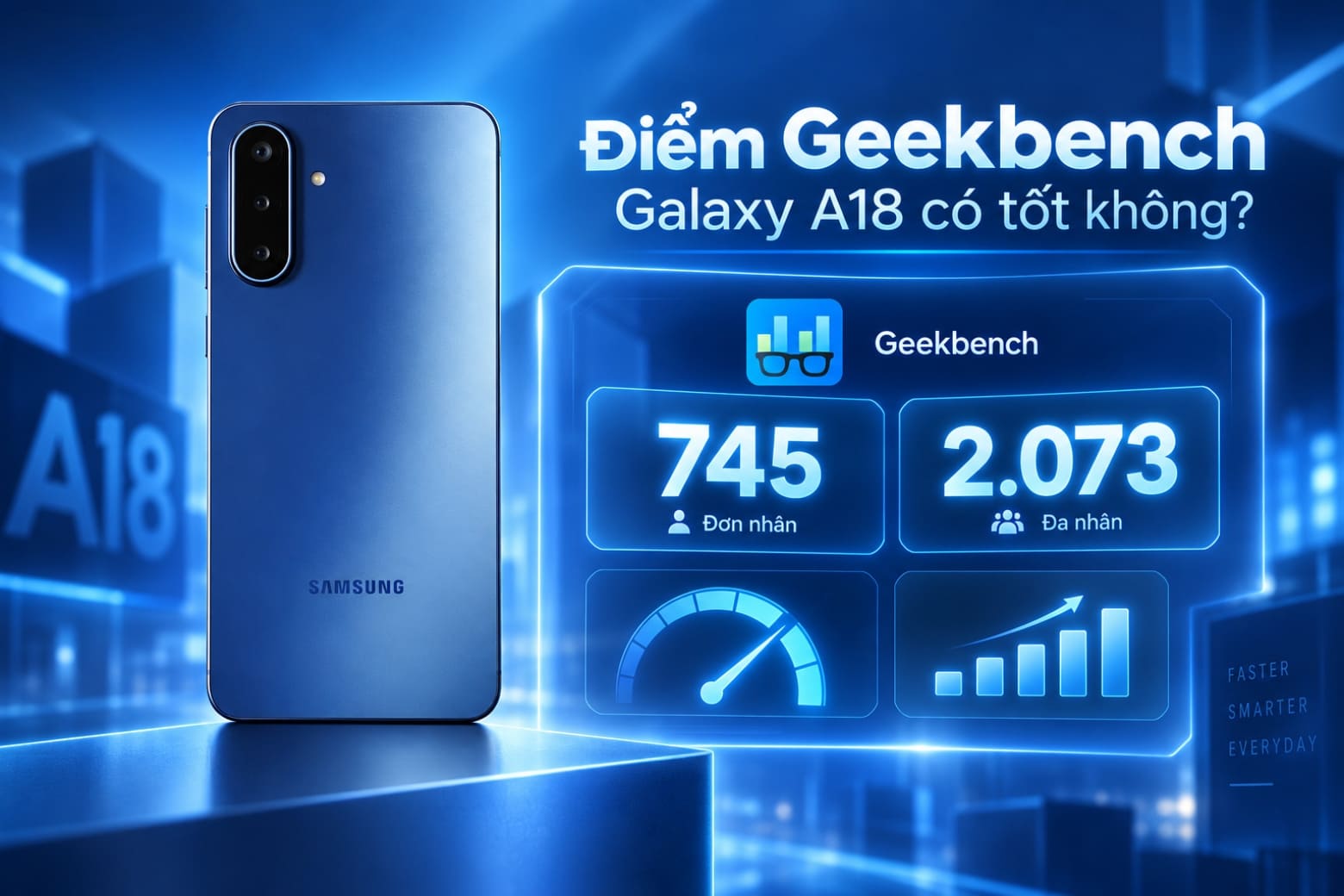 Samsung Galaxy A18: Hiệu năng Exynos 1610 có đủ cho mỗi ngày và game?