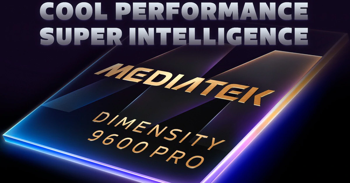 Dimensity 9600 Pro vs 9600M: chip 2nm, 3nm và cuộc đua AI trên smartphone tầm cao