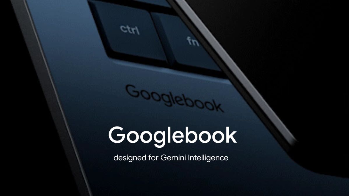 Googlebook Android Laptop: tham vọng thay thế MacBook?