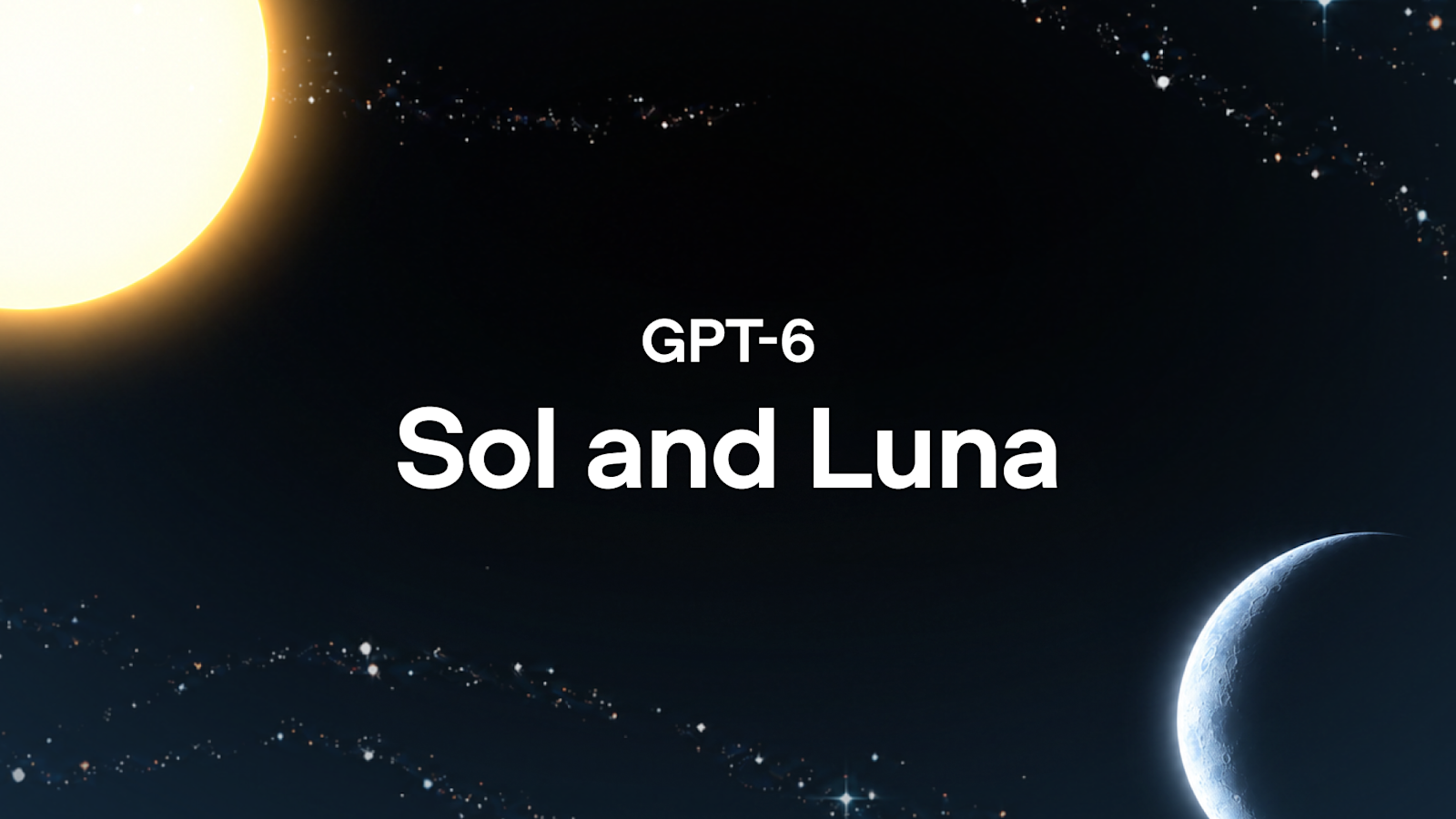 GPT-6 Sol và Luna: Bộ đôi AI chi phí thấp cho doanh nghiệp