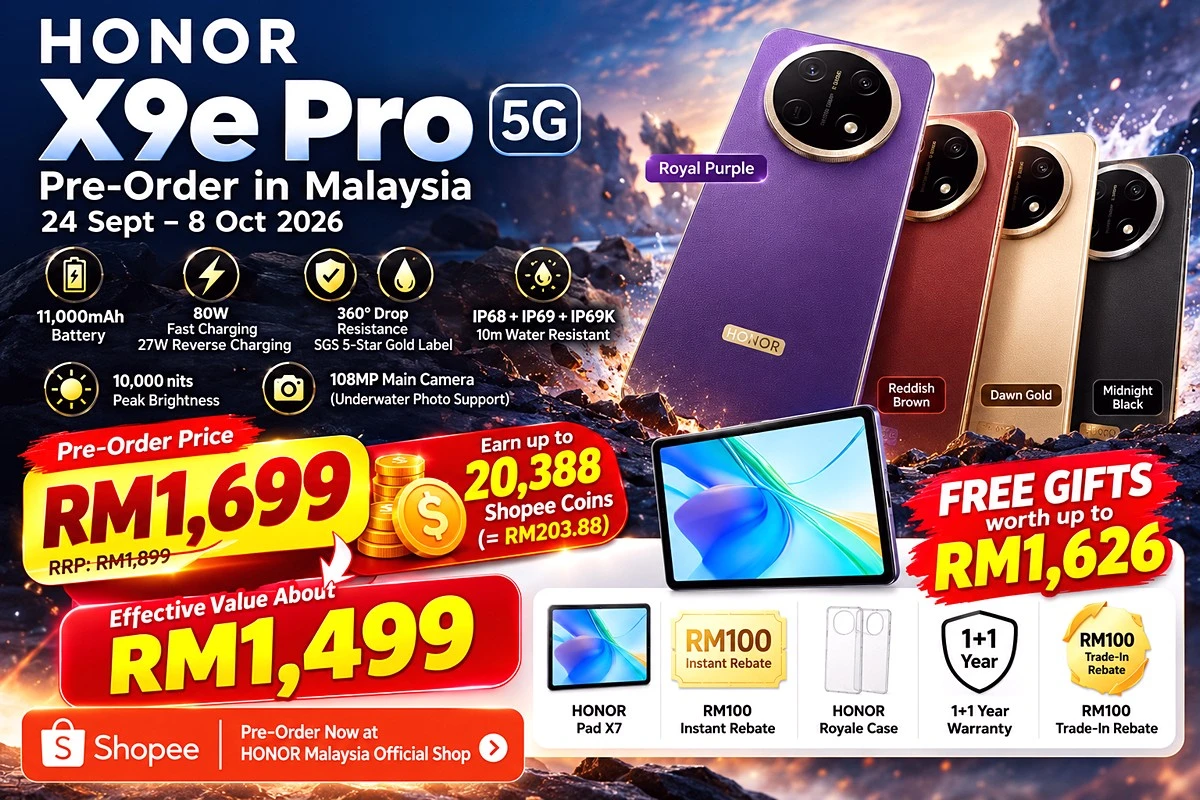 HONOR X9e Pro Pre-Order: Tablet Percuma & Rebat RM100